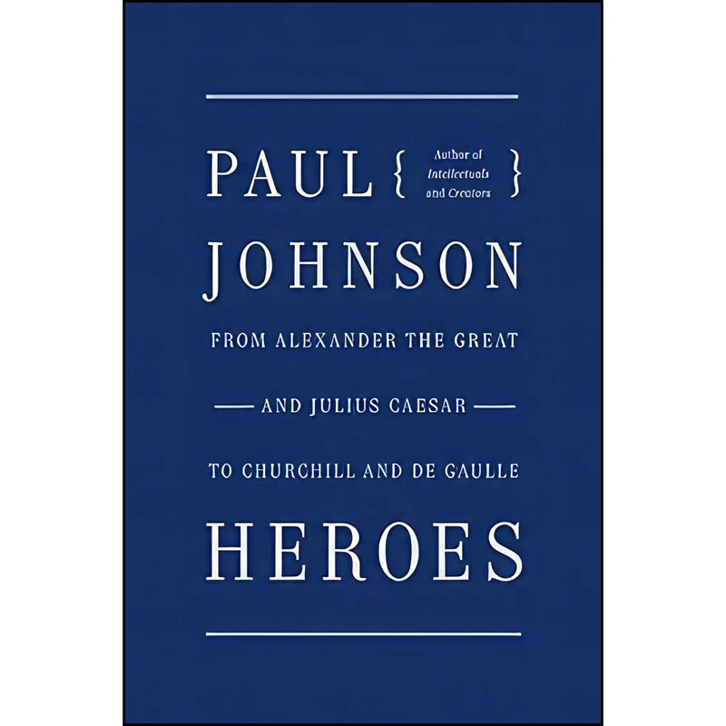 کتاب Heroes اثر Paul Johnson انتشارات Harper