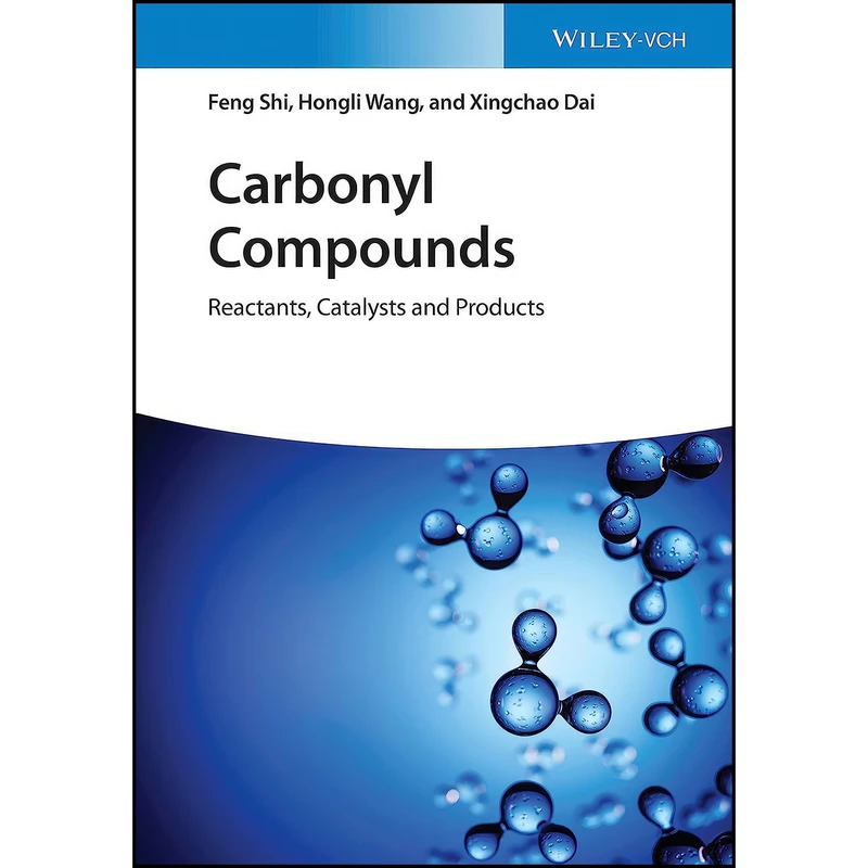کتاب Carbonyl Compounds اثر جمعي از نويسندگان انتشارات Wiley-VCH