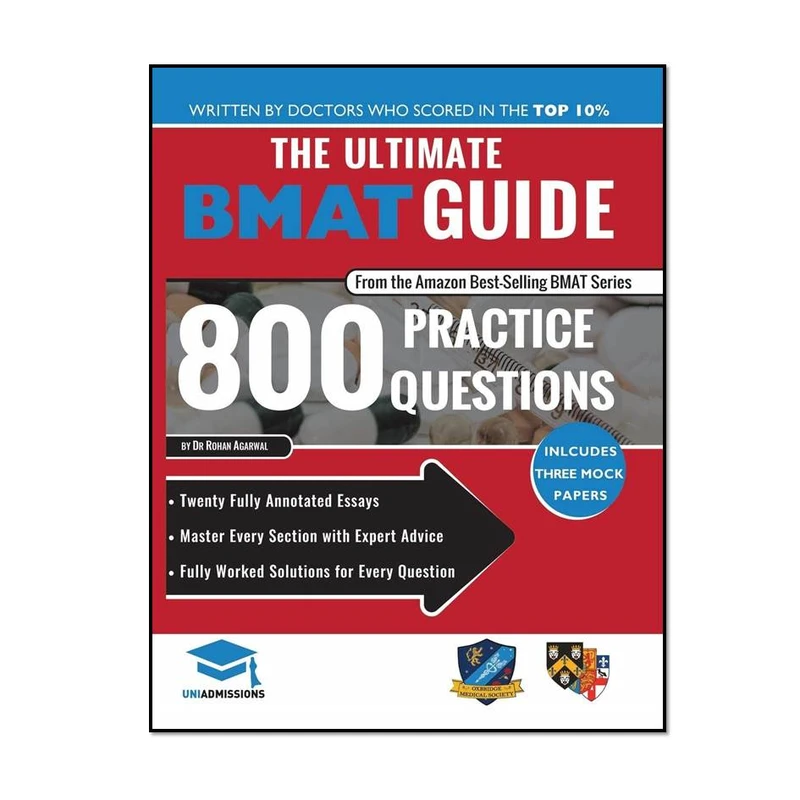 کتاب The Ultimate BMAT Guide: 800 Practice Questions, 2nd Edition اثر Rohan Agarwal & UniAdmissions انتشارات مؤلفین طلایی