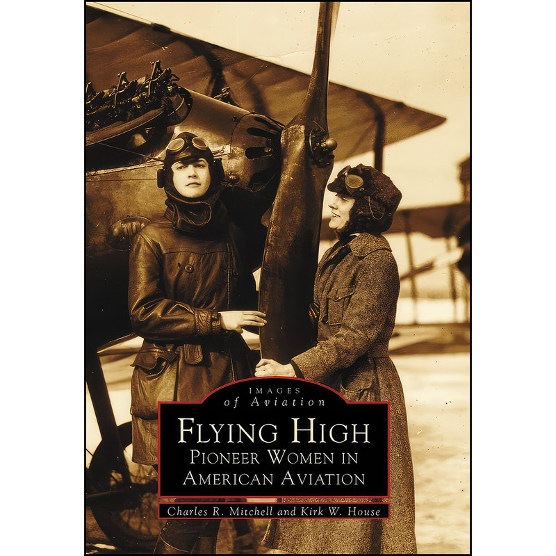 کتاب Flying High اثر جمعي از نويسندگان انتشارات Arcadia Publishing