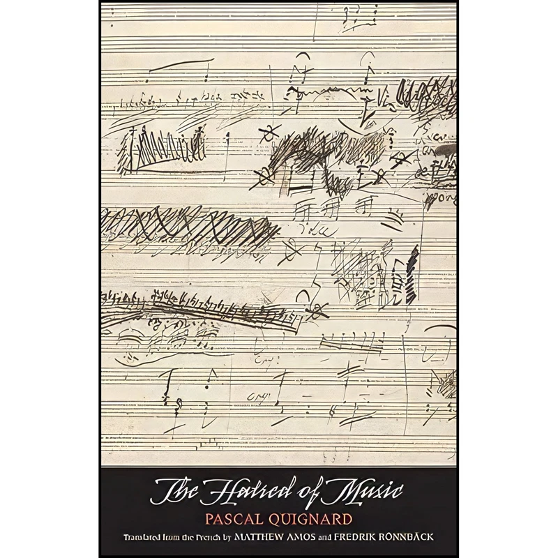 کتاب The Hatred of Music  اثر جمعی از نویسندگان انتشارات Yale University Press