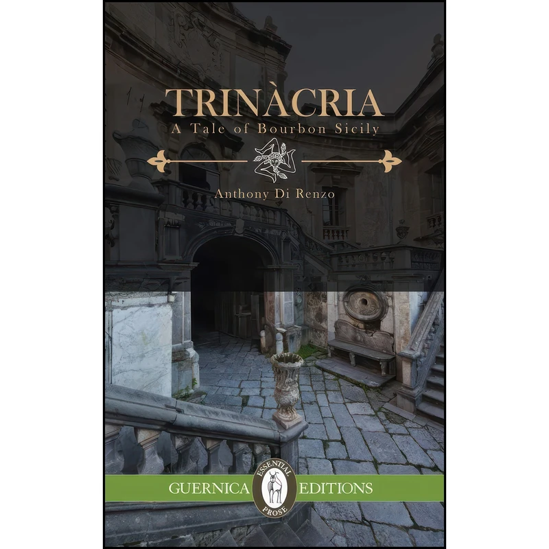 کتاب Trinacria اثر Anthony Di Renzo انتشارات Guernica Editions Inc