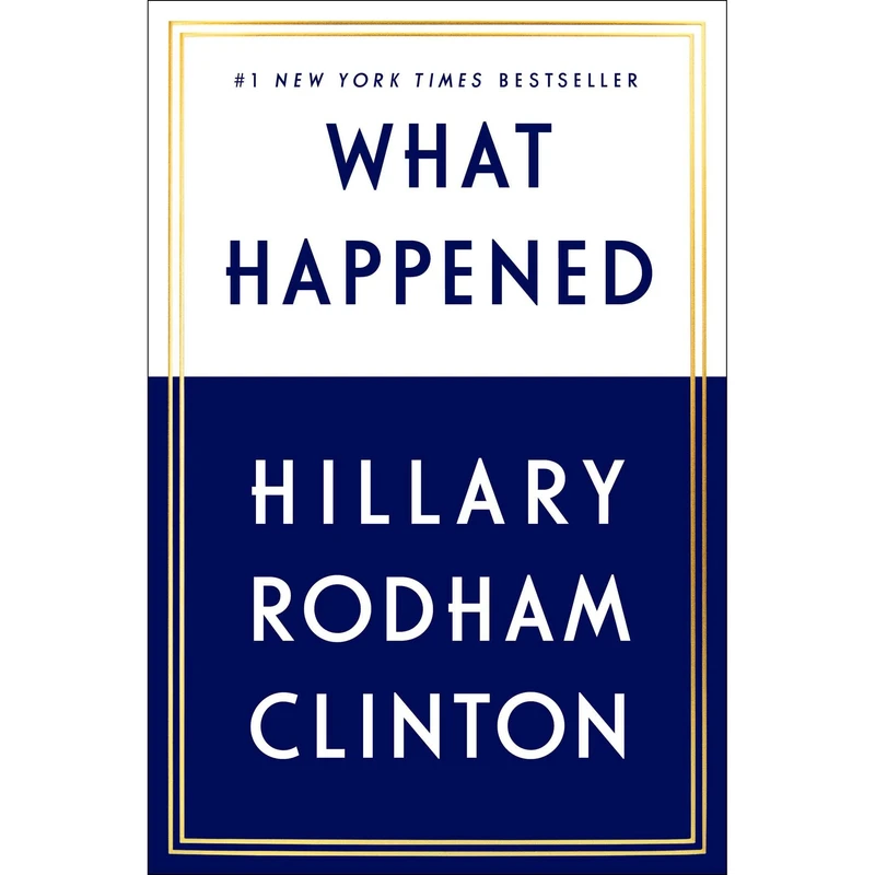 کتاب What Happened اثر Hillary Rodham Clinton انتشارات Simon & Schuster, Inc