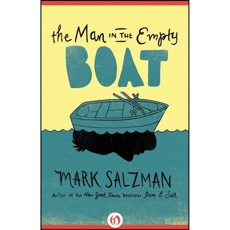 کتاب The Man in the Empty Boat اثر Mark Salzman انتشارات Open Road Media