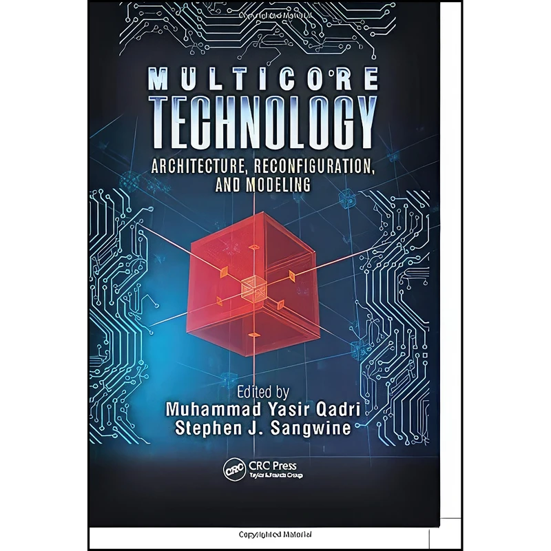 کتاب Multicore Technology اثر جمعي از نويسندگان انتشارات تازه ها