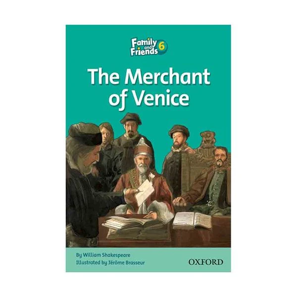 کتاب Family and Friends Readers 6 The Merchant of Venice اثر جمعی از نویسندگان انتشارات Oxford