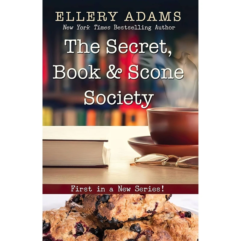 کتاب The Secret, Book  AND Scone Society اثر Ellery Adams انتشارات Wheeler Publishing