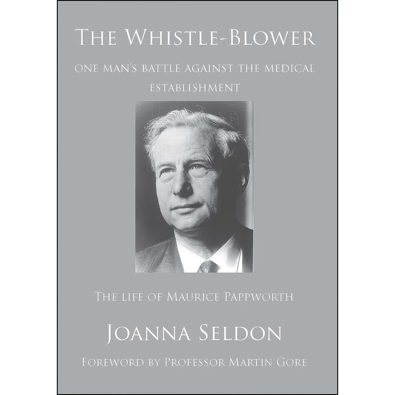 کتاب The Whistle Blower اثر Joanna Seldon انتشارات University of Buckingham Press