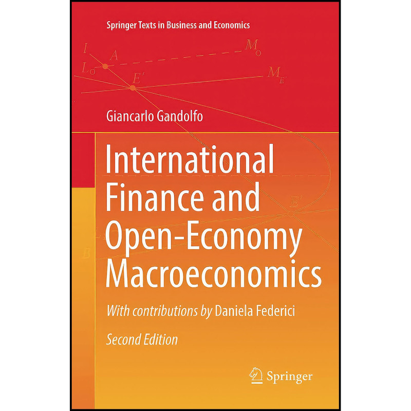 کتاب International Finance and Open-Economy Macroeconomics اثر جمعي از نويسندگان انتشارات Springer