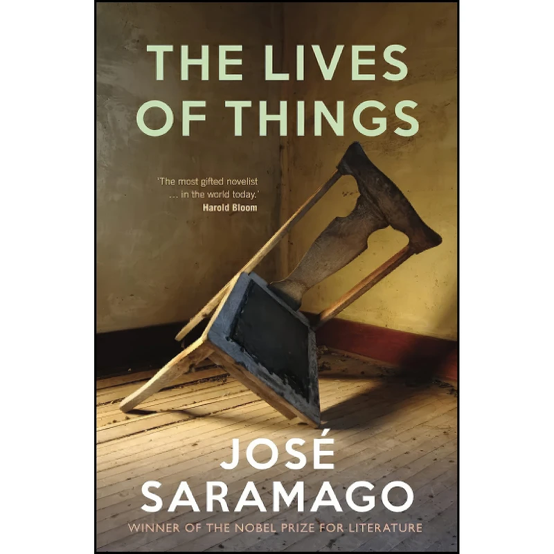 کتاب The Lives of Things اثر Jose Saramago and Giovanni Pontiero انتشارات Verso Books