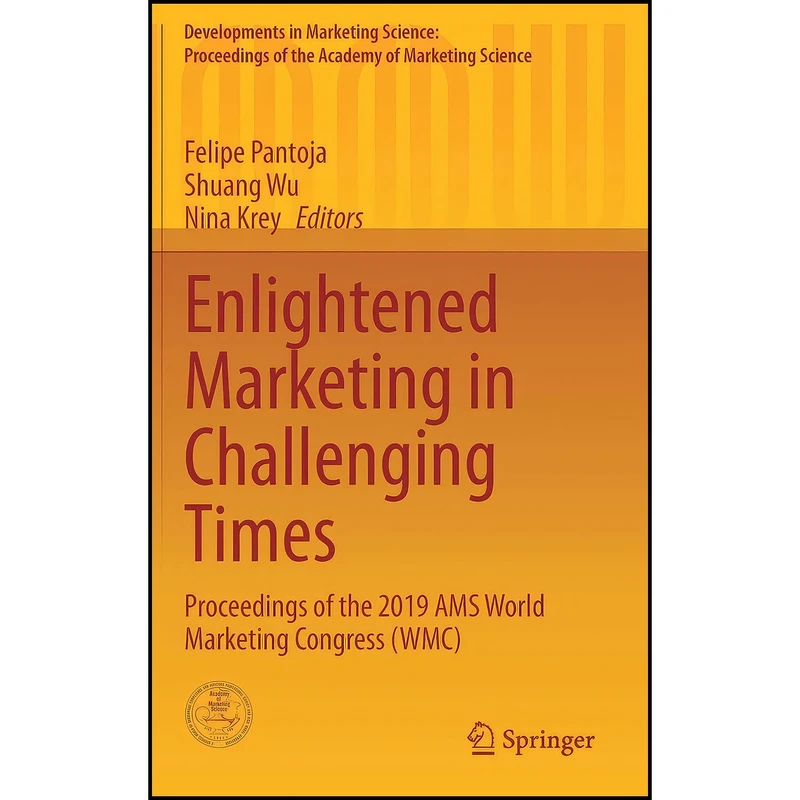 کتاب Enlightened Marketing in Challenging Times اثر جمعي از نويسندگان انتشارات Springer