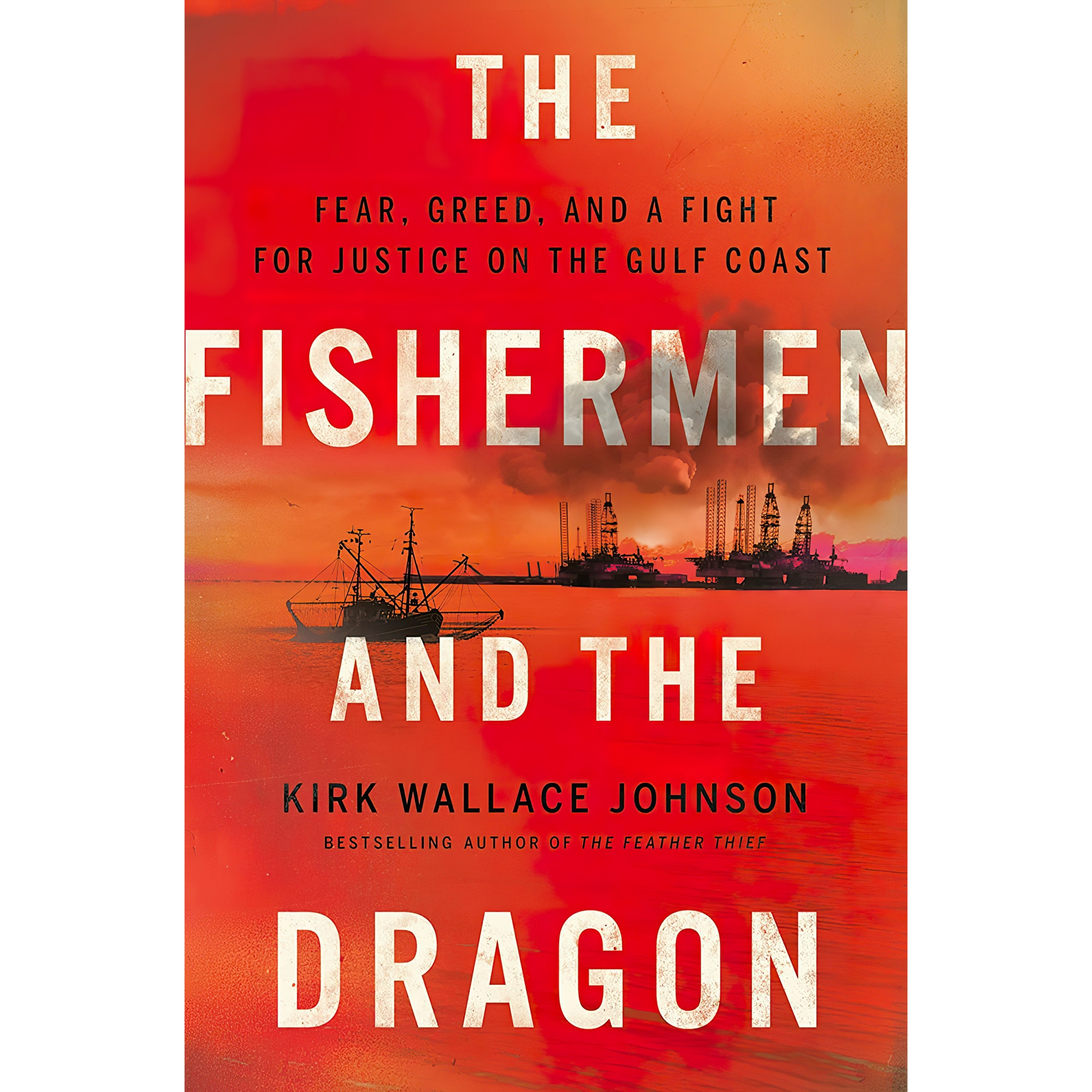 کتاب The Fishermen and the Dragon اثر Kirk W. Johnson انتشارات Viking