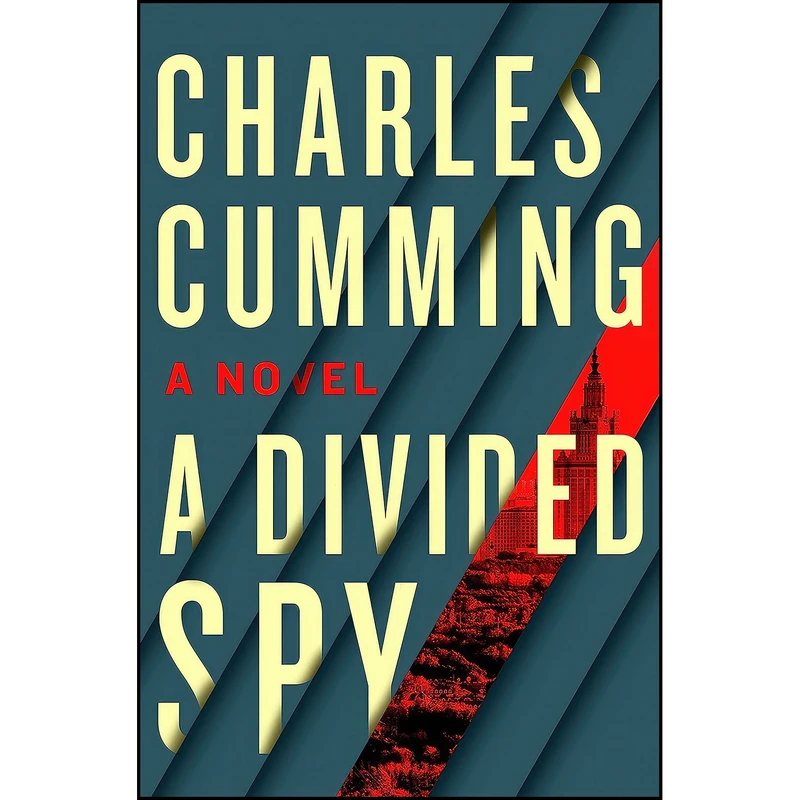 کتاب A Divided Spy اثر Charles Cumming انتشارات St. Martins Press