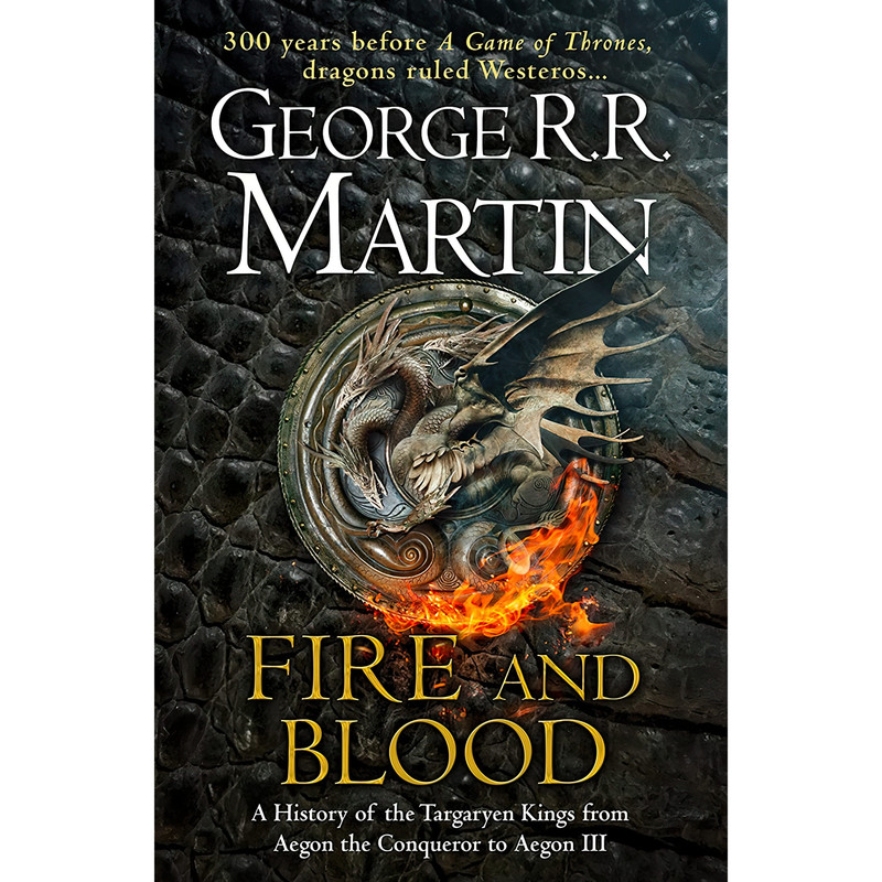 کتاب Fire and Blood اثر George R. R. Martin انتشارات HarperVoyager کتاب Fire and Blood اثر George R. R. Martin انتشارات HarperVoyager