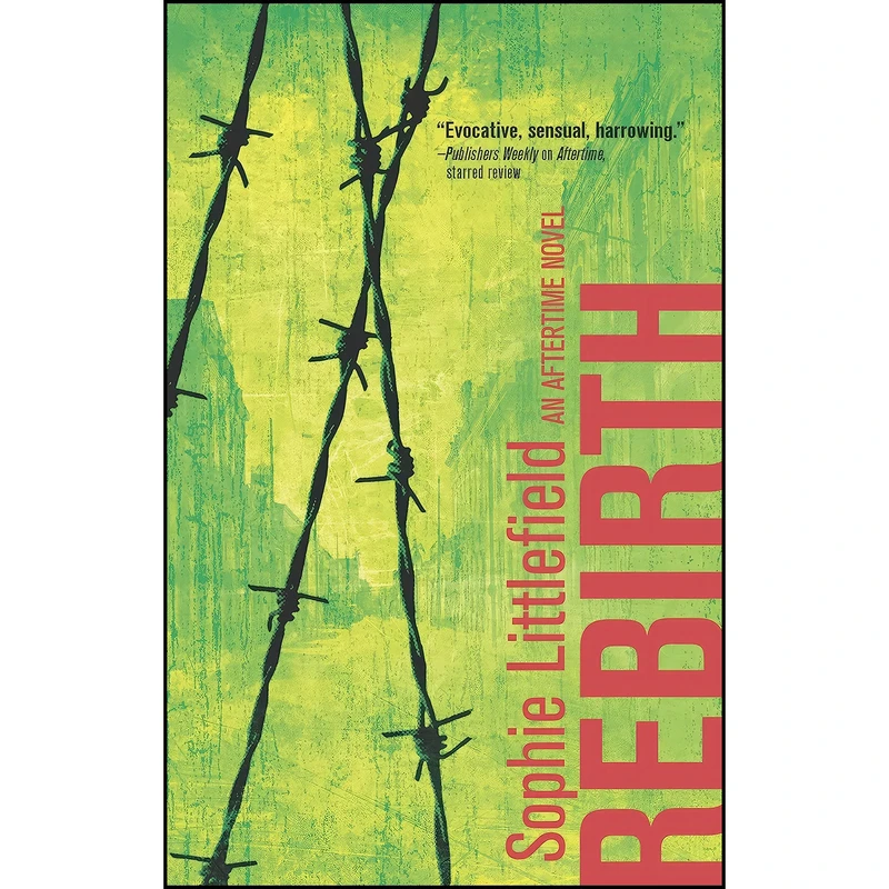 کتاب Rebirth  اثر Sophie Littlefield انتشارات Harlequin Luna