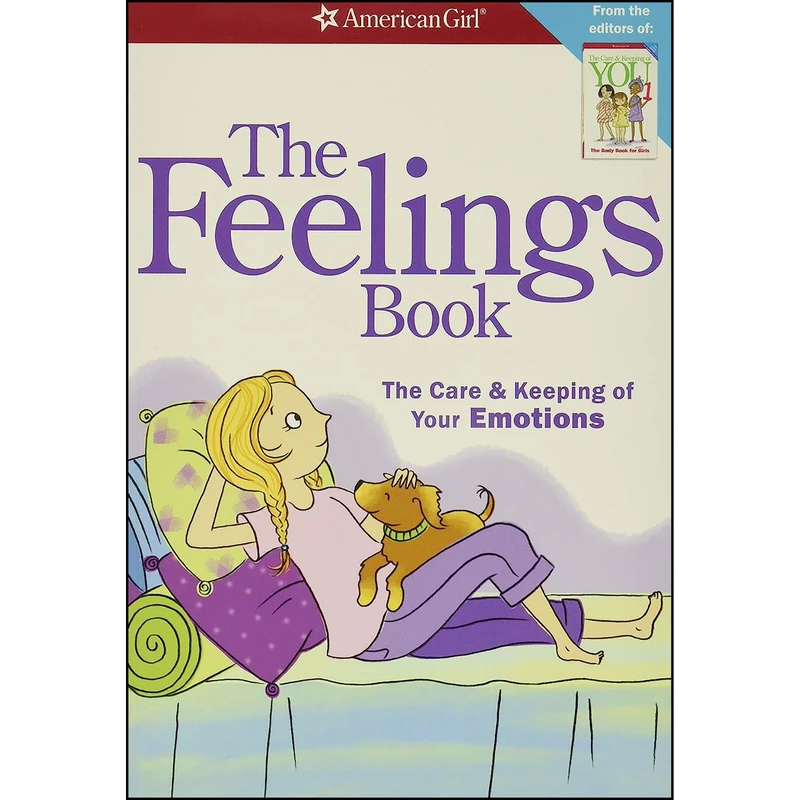 کتاب The Feelings Book  اثر Dr. Lynda Madison and Josee Masse انتشارات American Girl