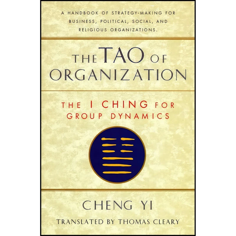 کتاب Tao of Organization اثر Thomas Cleary and Yi Cheng انتشارات Shambhala