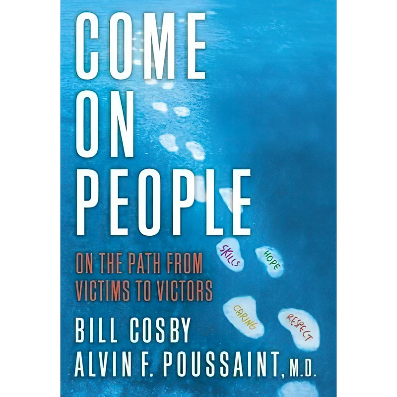 کتاب Come on People اثر Bill Cosby and Alvin F. Poussaint انتشارات Thomas Nelson Inc