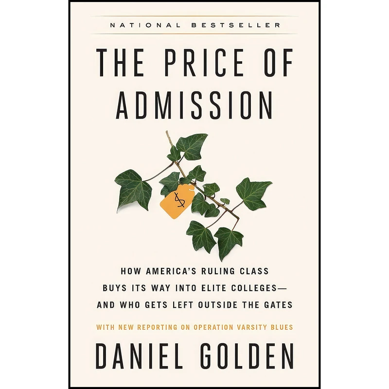 کتاب The Price of Admission  اثر Daniel Golden انتشارات Crown