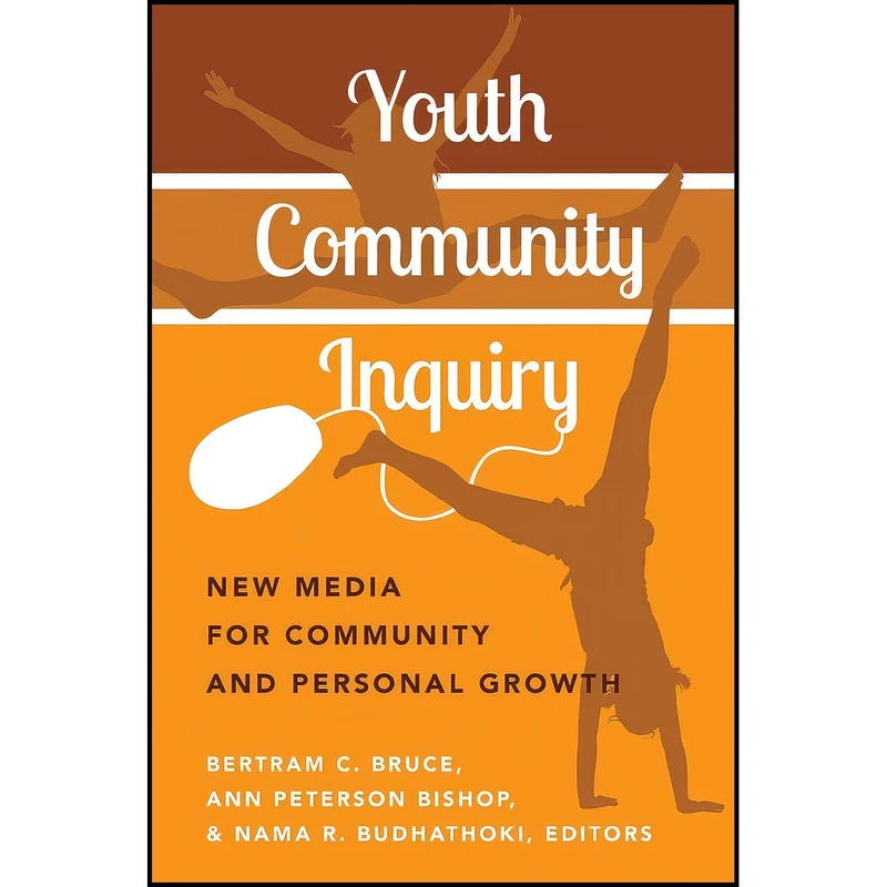 کتاب Youth Community Inquiry اثر جمعي از نويسندگان انتشارات Peter Lang Inc., International Academic Publishers