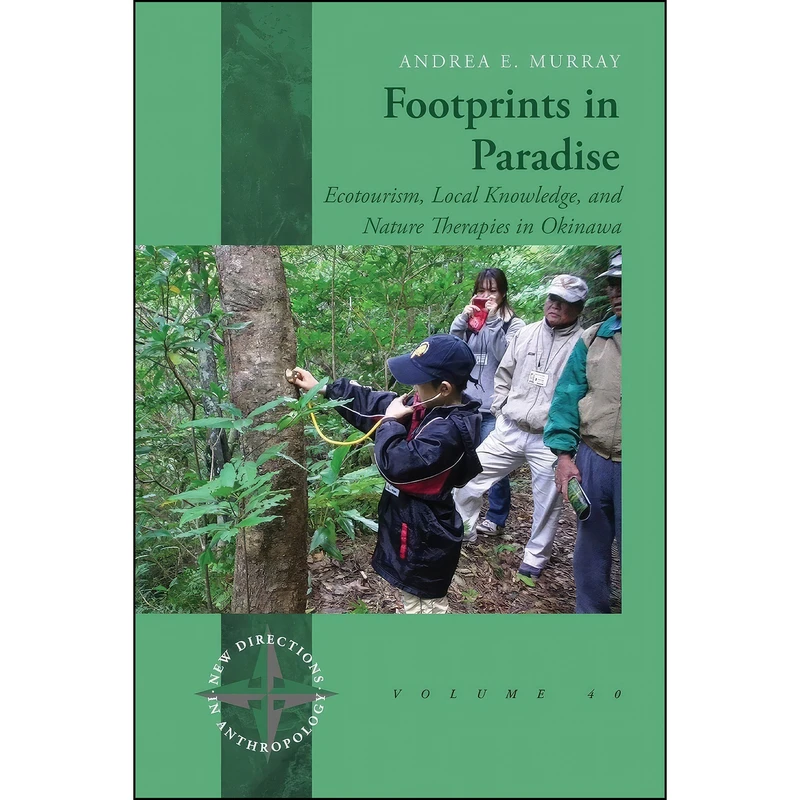 کتاب Footprints in Paradise اثر Andrea E. Murray انتشارات Berghahn Books