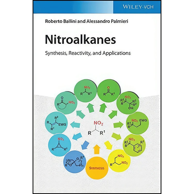 کتاب Nitroalkanes اثر جمعي از نويسندگان انتشارات Wiley-VCH