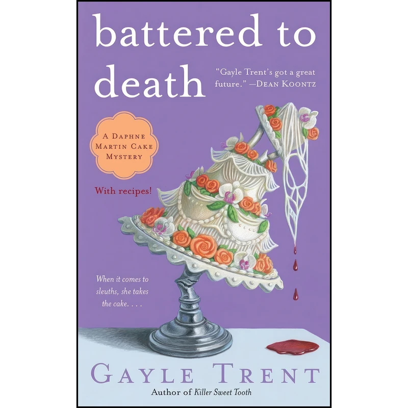 کتاب Battered to Death  اثر Gayle Trent انتشارات Gallery Books