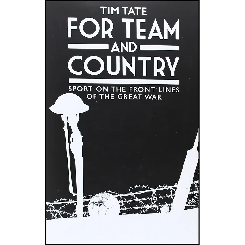 کتاب For Team and Country اثر Tim Tate انتشارات John Blake
