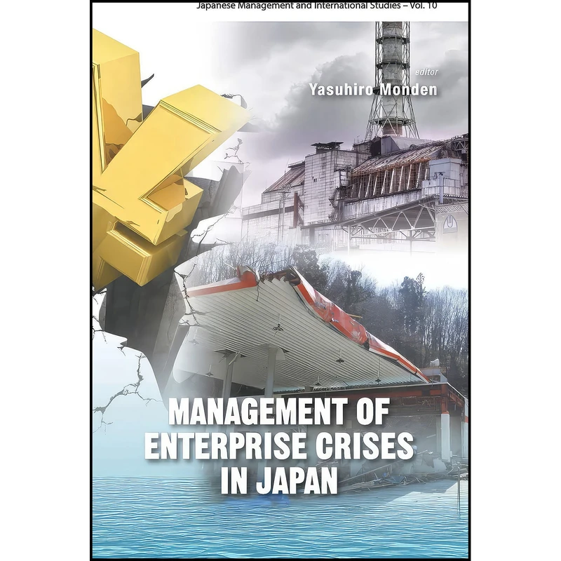 کتاب Management of Enterprise Crises in Japan  اثر Yasuhiro Monden انتشارات World Scientific Publishing Company
