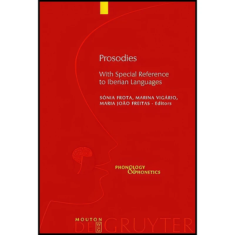 کتاب Prosodies اثر Sonia Frota انتشارات Mouton de Gruyter