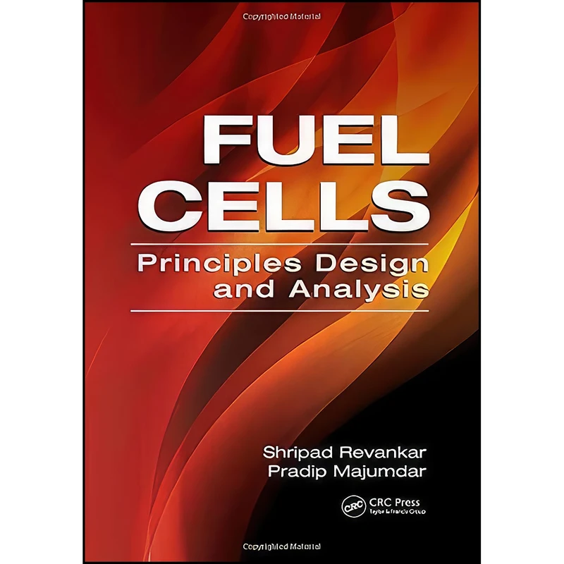کتاب Fuel Cells اثر جمعي از نويسندگان انتشارات CRC Press