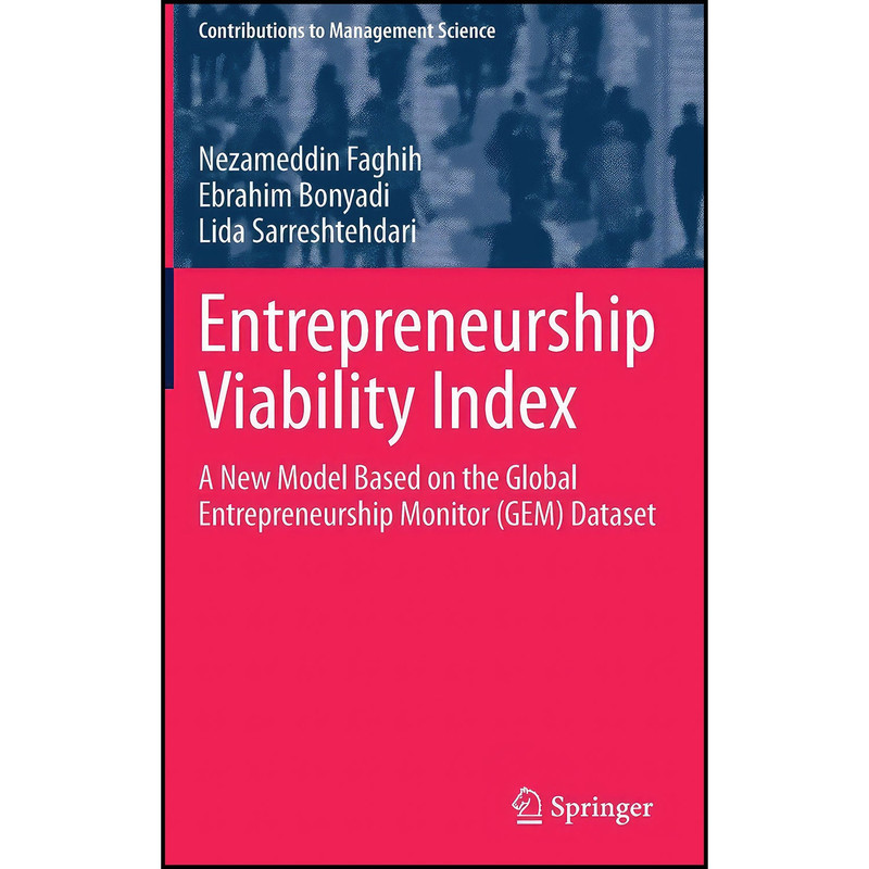 کتاب Entrepreneurship Viability Index اثر جمعي از نويسندگان انتشارات Springer