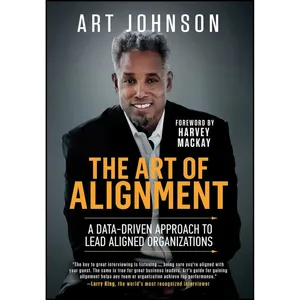 کتاب The Art of Alignment اثر Art Johnson and Harvey Mackay انتشارات Made for Success