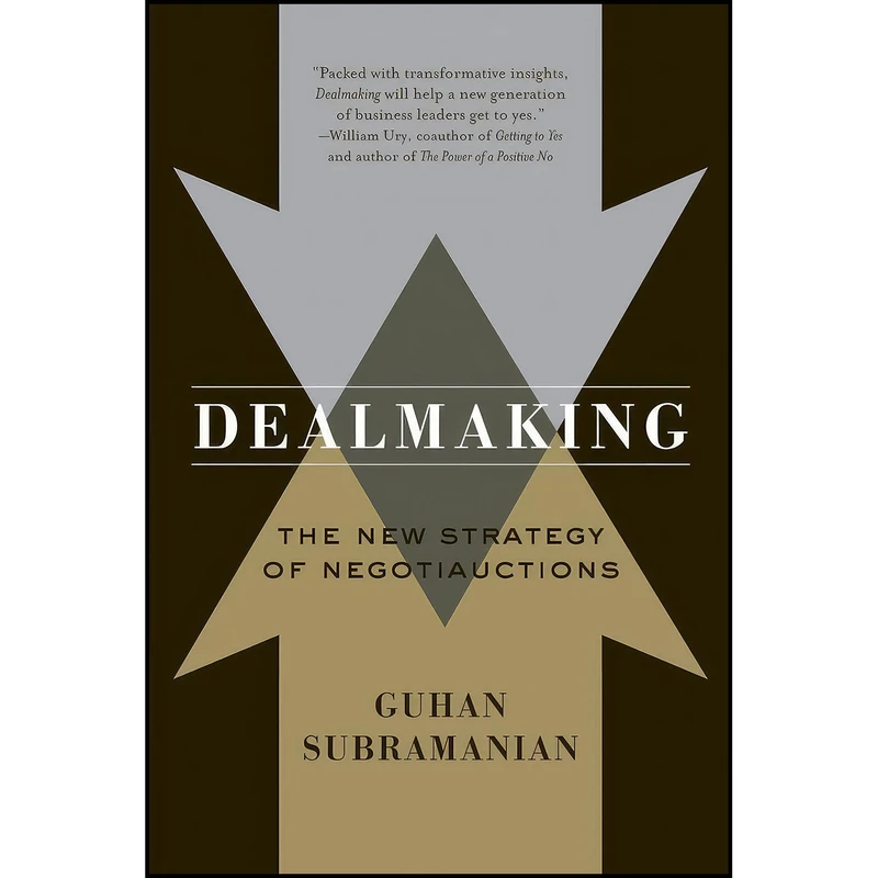 کتاب Dealmaking اثر Guhan Subramanian انتشارات W. W. Norton   Company