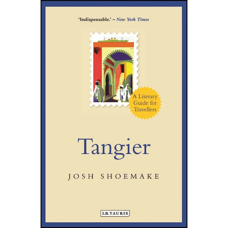 کتاب Tangier اثر Josh Shoemake انتشارات I.B. Tauris