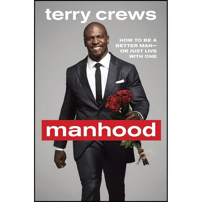کتاب Manhood اثر Terry Crews انتشارات Zinc Ink