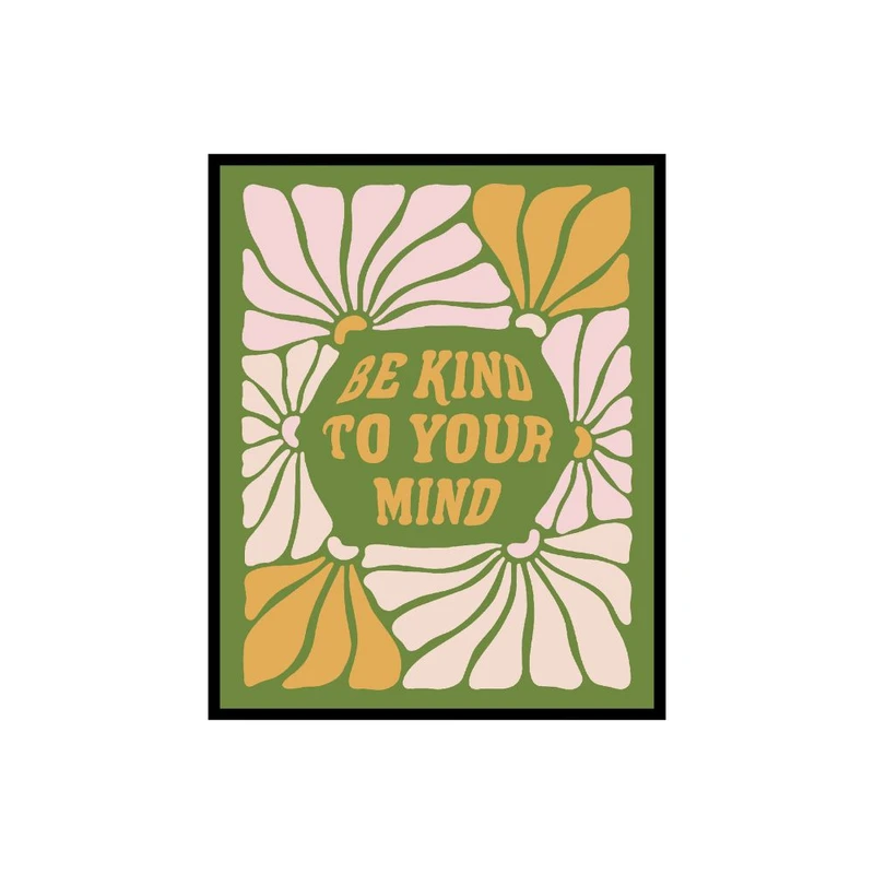 پوستر مدل با ذهن خود مهربان باشید