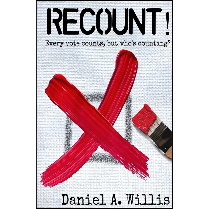 کتاب Recount! اثر Daniel A Willis انتشارات DX Varos Publishing