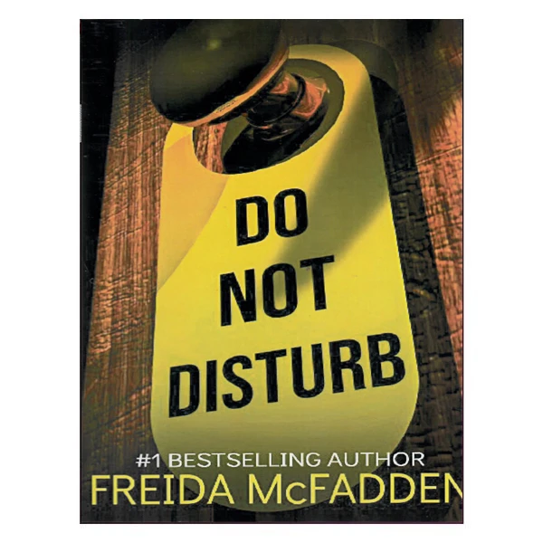 کتاب DO NOT DISTURB اثر FREIDA MCFADDEN انتشارات Orion