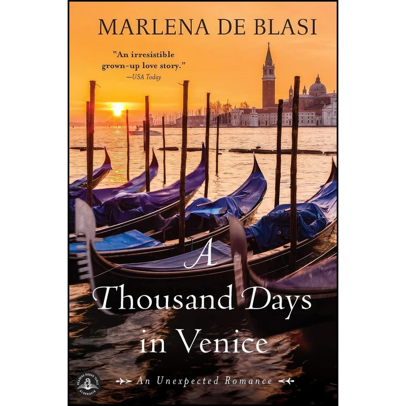 کتاب A Thousand Days in Venice اثر Marlena De Blasi انتشارات Algonquin Books