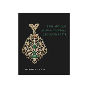 نقد و بررسی کتاب Rare Antique Asian and Colonial Decorative Arts اثر Michael Backman انتشارات Paul Holberton Publishing توسط خریداران