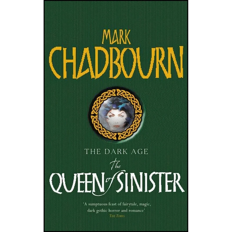 کتاب The Queen of Sinister اثر Mark Chadbourn انتشارات Orion Books Limited