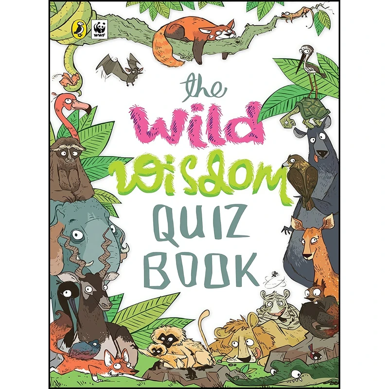 کتاب Wild Wisdom Quiz Book اثر WWF India انتشارات India Puffin