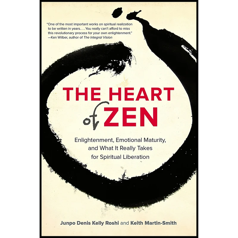 کتاب The Heart of Zen اثر Jun Po Denis Kelly Roshi and Keith Martin-Smith انتشارات North Atlantic Books
