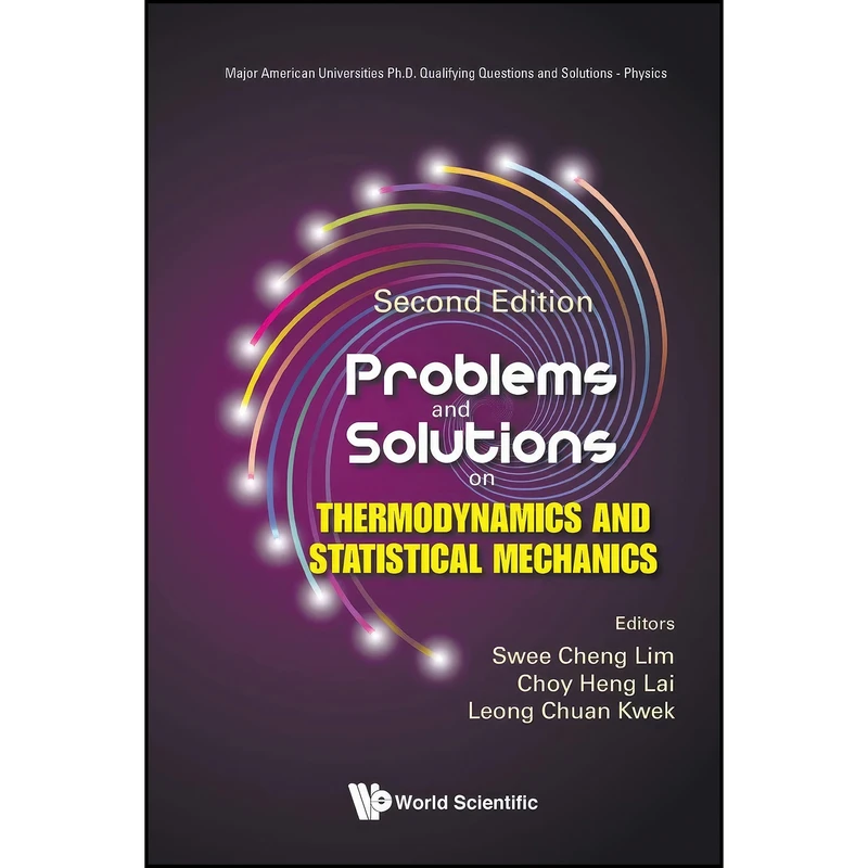 کتاب Problems And Solutions On Thermodynamics And Statistical Mechanics  اثر جمعي از نويسندگان انتشارات تازه ها