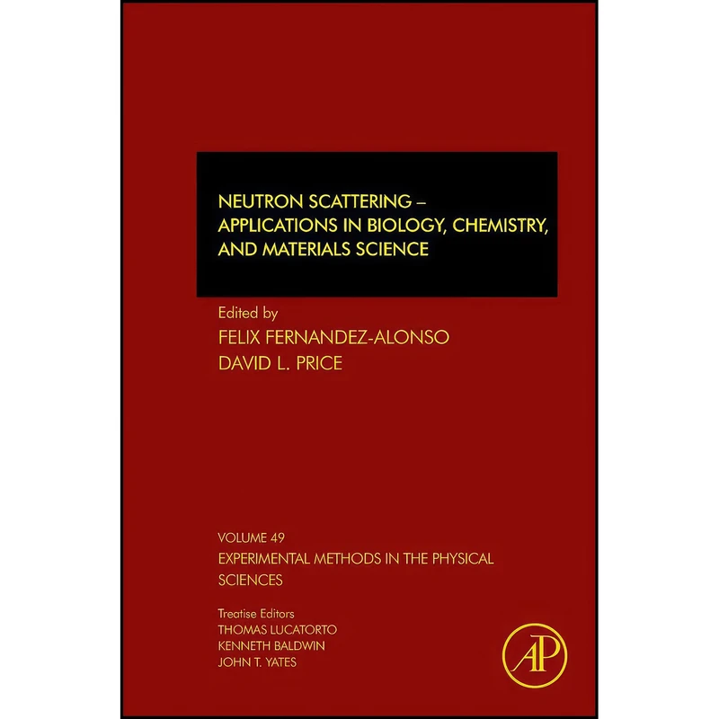 کتاب Neutron Scattering – Applications in Biology, Chemistry, and Materials Science  اثر جمعي از نويسندگان انتشارات Academic Press
