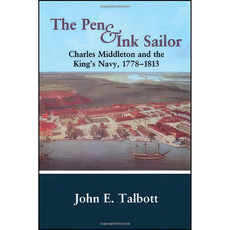 کتاب The Pen and Ink Sailor اثر John E. Talbott انتشارات Routledge