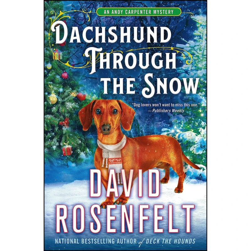 کتاب Dachshund Through the Snow اثر David Rosenfelt انتشارات Minotaur Books