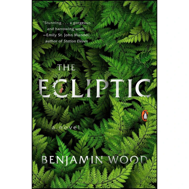 کتاب The Ecliptic اثر Benjamin Wood انتشارات Penguin Books