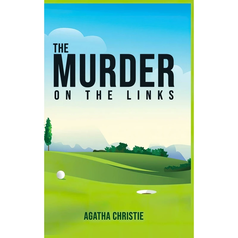 کتاب The Murder on the Links اثر Agatha Christie انتشارات Public Park Publishing
